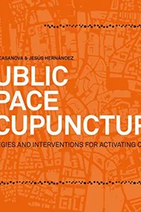 Public Space Acupuncture