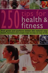 250 tips for health & fitness