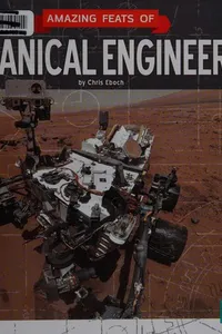 Amazing feats of mechanical engineering