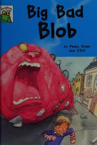 Big Bad Blob