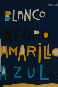 Blanco, negro, amarillo y azul