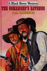 The comanche's revenge