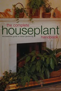 The complete houseplant handbook