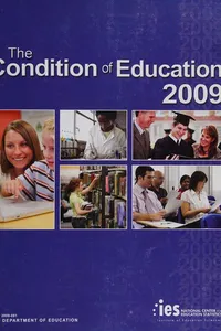 The condition of education 2009