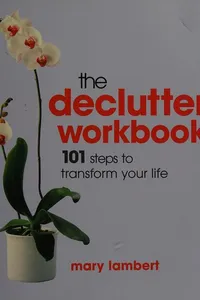 The declutter workbook