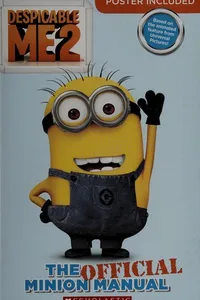 Despicable me 2 the official minion manual
