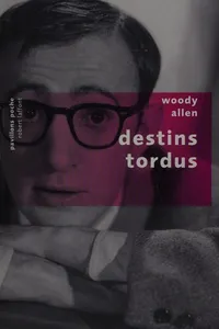 Destins tordus
