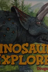 Cover of Dinosaur explorer by Dougal Dixon