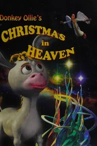 Donkey Ollie's Christmas in Heaven