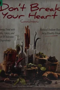 Don't break your heart cookbook