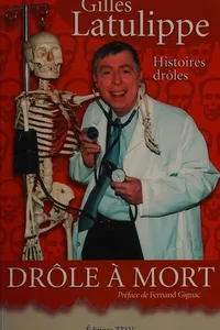 Drôle à mort!
