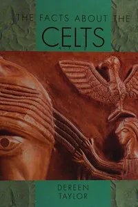 The facts about the Celts