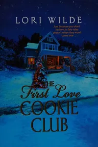 Cover of The first love cookie club by Lori Wilde