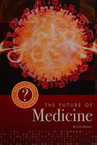 The future of medicine