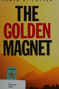 The golden magnet