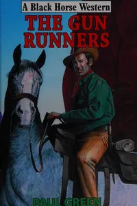 The gun runners