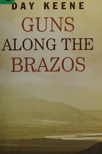 Guns along the Brazos