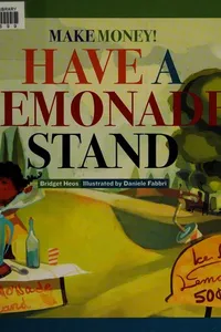 Have a lemonade stand