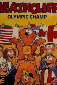Heathcliff, Olympic champ