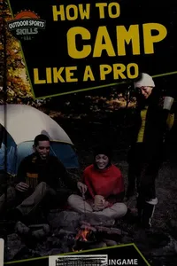 How to camp like a pro