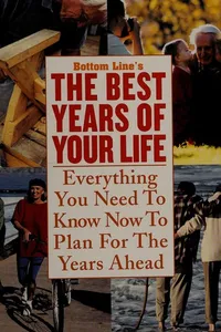 Bottom Line's The best years of your life