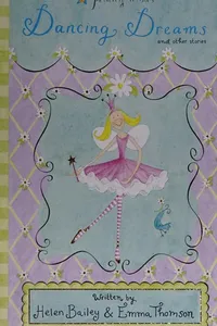 Dancing Dreams and Other Stories