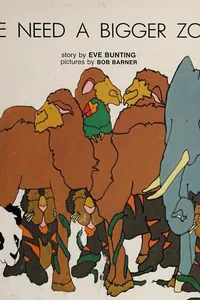 Cover of We need a bigger zoo! by Eve Bunting