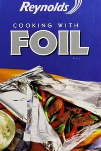 Cover of Reynolds cooking with foil