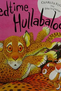 Bedtime hullabaloo!