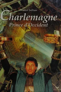 Charlemagne, Prince d'Occident