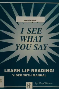 I see what you say lip reading program