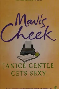Janice Gentle gets sexy