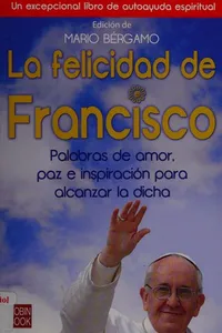 La felicidad de Francisco