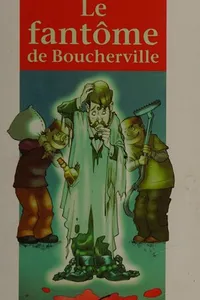 Le fantôme de Boucherville