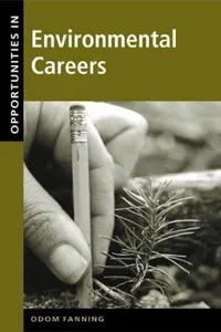 Opportunities in environmental careers