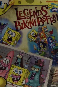 Legends of bikini bottom