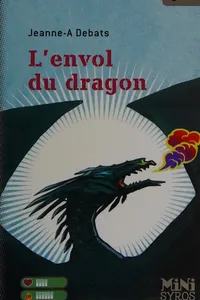 L'envol du dragon