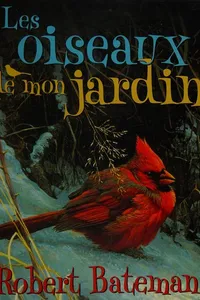 Les oiseaux de mon jardin