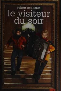Le visiteur du soir