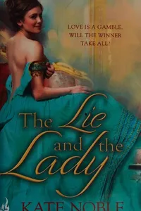 The lie and the lady