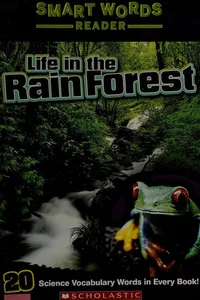 Life in the rain forest