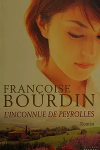 Cover of L'inconnue de Peyrolles by Françoise Bourdin