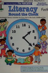 Literacy round the clock