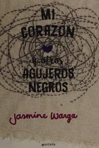 Mi corazón y otros agujeros negros