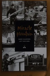 Miracle mountain