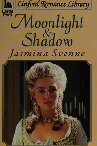 Moonlight and shadow