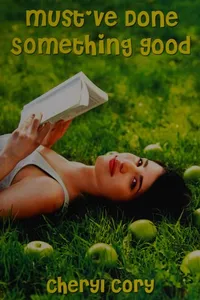 Must've done something good