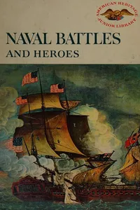 Naval battles and heroes