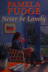 Never be lonely