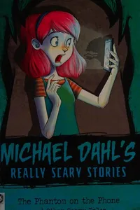 The phantom on the phone and other scary tales